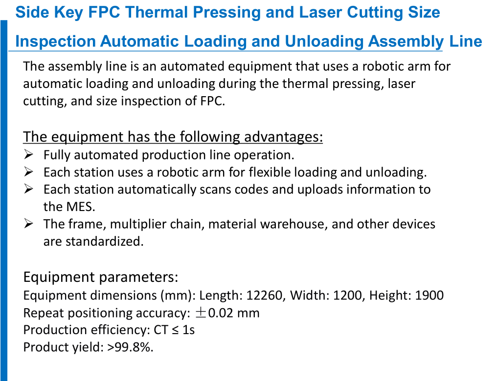 Side Key FPC Thermal Pressing and Laser Cutting Size Inspection Automatic Loading and Unloading Asse(图2)